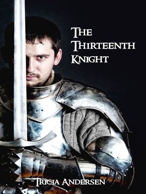 cover image of The Thirteenth Knight